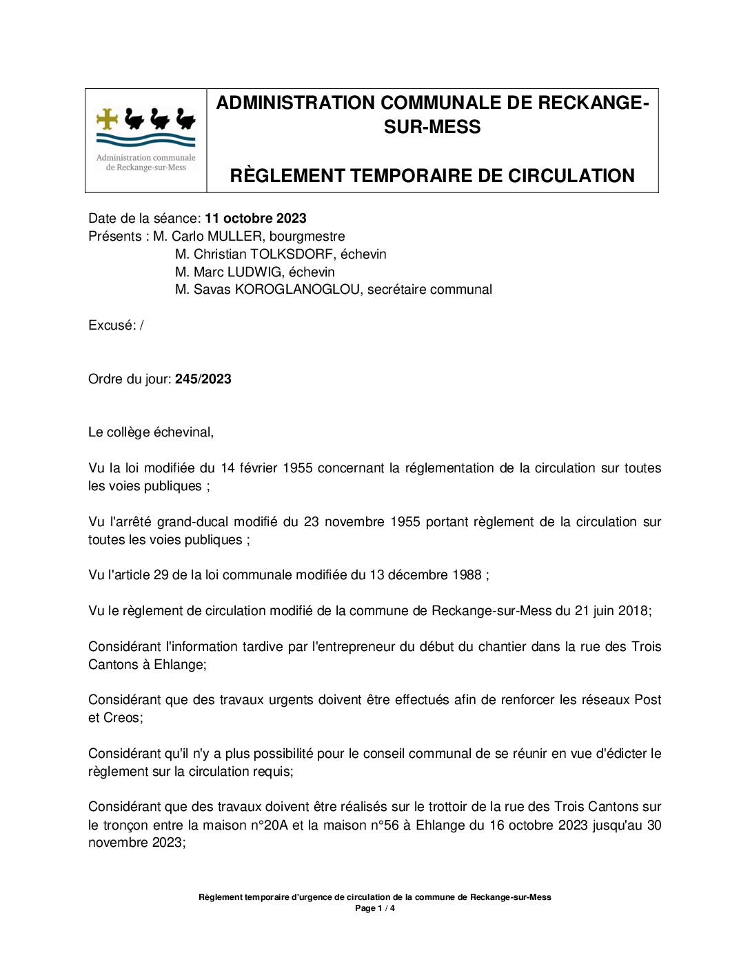 Règlement temporaire de la circulation: Ehlange, rue des Trois Cantons