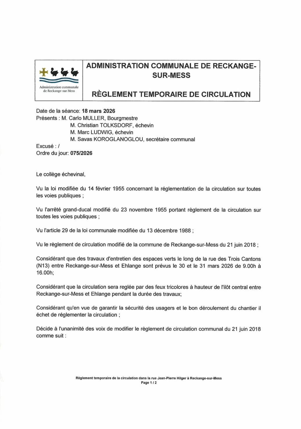Règlement temporaire de la circulation: rue des Trois Cantons (N13) à Ehlange