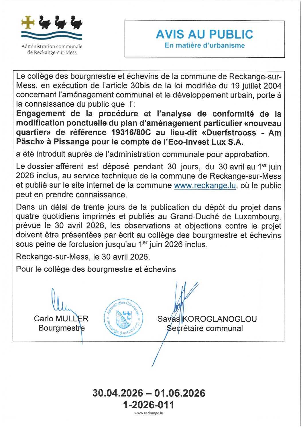 Avis au public 1-2026-011 - Engagement de la procédure et l’analyse de conformité de la modification ponctuelle du plan d’aménagement particulier «nouveau quartier» de référence 19316/80C au lieu-dit «Duerfstrooss - Am Päsch» à Pissange pour le compte de l’Eco-Invest Lux S.A.
