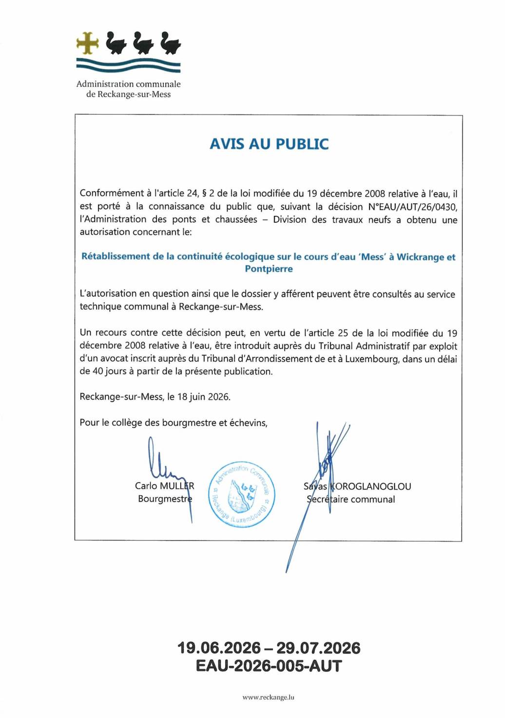 Autorisation: rétablissement de la continuité écologique sur le cours d’eau ‘Mess’ à Wickrange