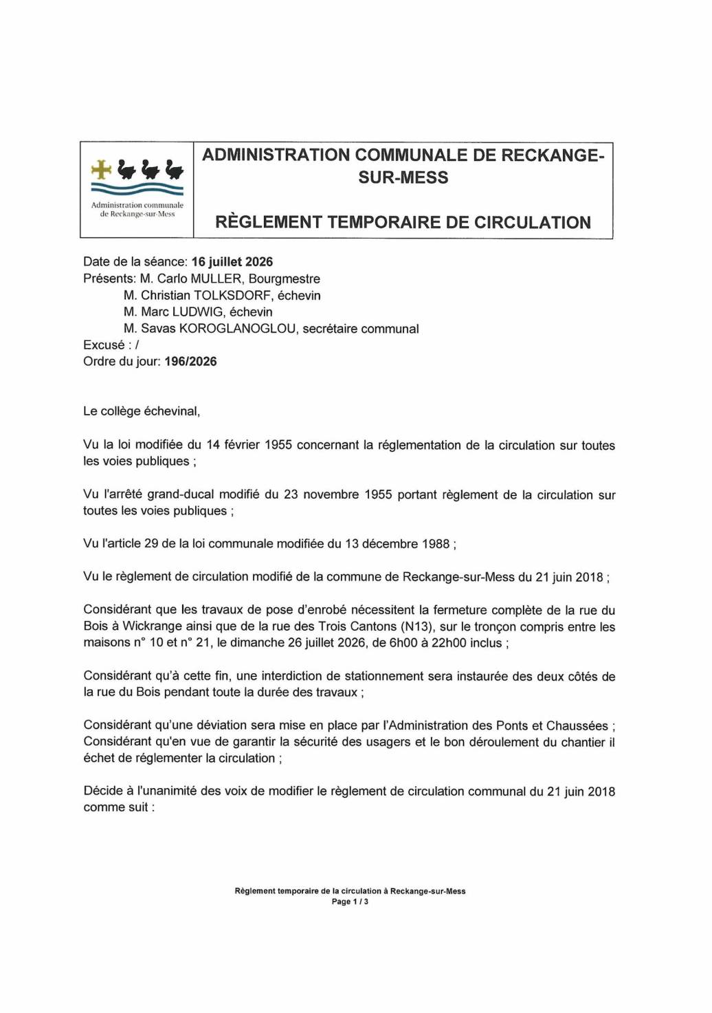 Règlement temporaire de la circulation: route barrée à Wickrange