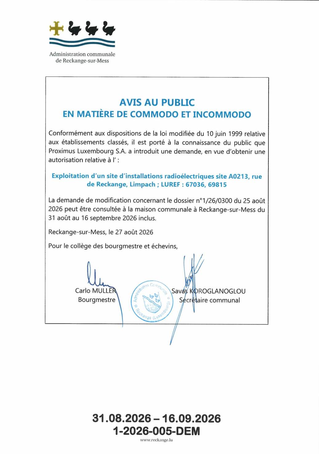 Demande d'autorisation: exploitation d'un site d'installations radioélectriques à Limpach