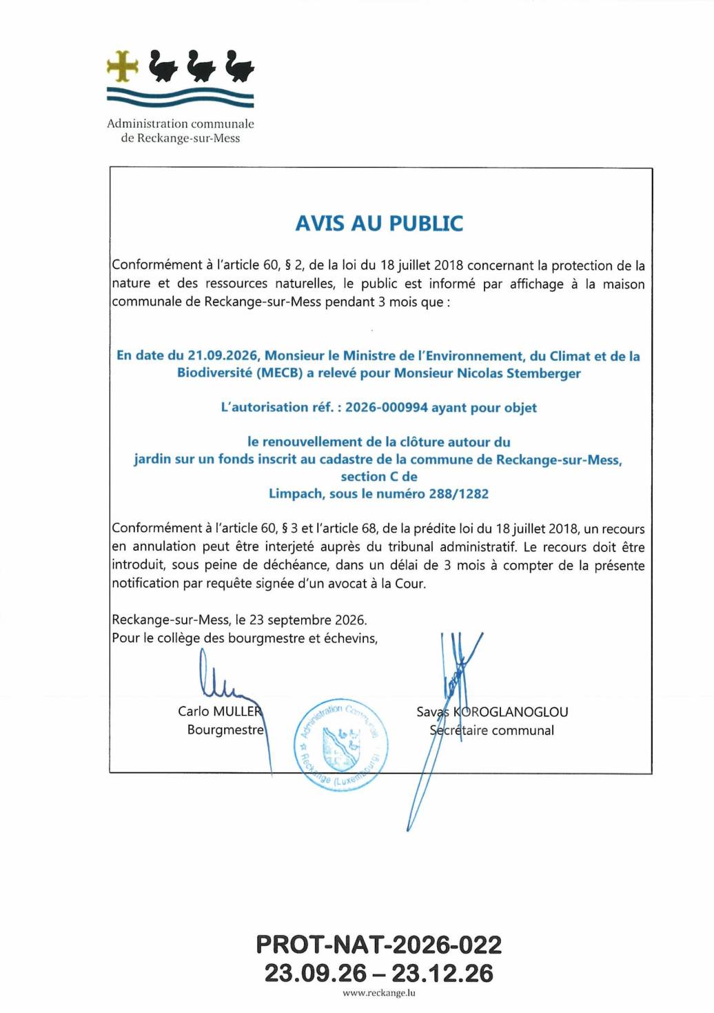 Autorisation: renouvellement d'une clôture