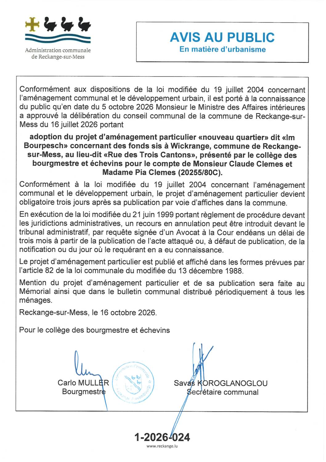 Avis au public 1-2026-024 Adoption du projet d’aménagement particulier «nouveau quartier» dit «Im Bourpesch» concernant des fonds sis à Wickrange, commune de Reckange-sur-Mess, au lieu-dit «Rue des Trois Cantons», présenté par le collège des bourgmestre et échevins pour le compte de Monsieur Claude Clemes et Madame Pia Clemes (20255/80C)