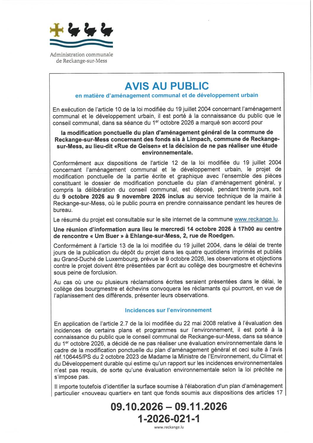 Avis au public 01-2026-021 - Modification ponctuelle du plan d'aménagement général de la commune de Reckange-sur-Mess concernant des fonds sis à Limpach, commune de Reckange-sur-Mess, au lieu-dit «Rue de Geisen» et la décision de ne pas réaliser une étude environnementale